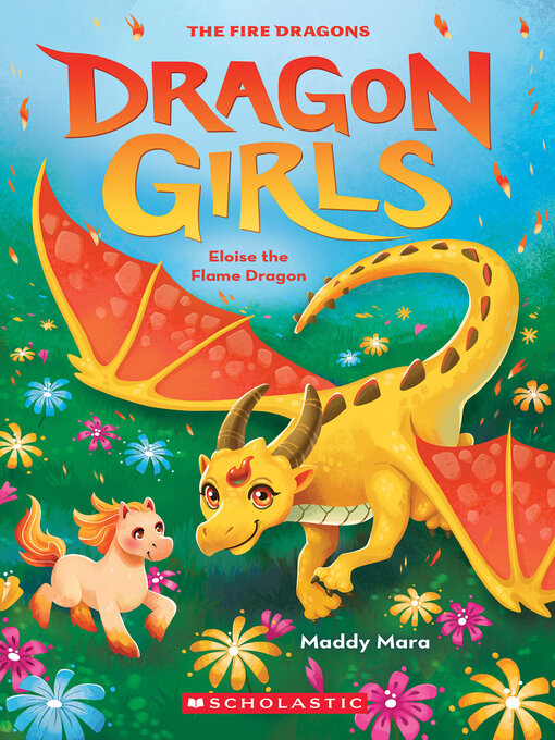 Title details for Eloise the Flame Dragon by Maddy Mara - Available